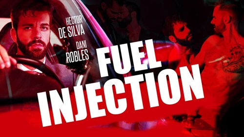 Fuel Injection (Dani Robles, Hector de Silva)
